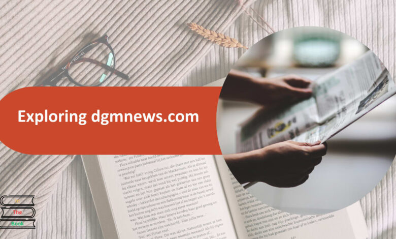 dgmnews.com